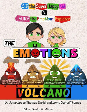 Emotional Intelligence Superpower: 'The Emotions Volcano' Helps Kids Control Anger and Develop Emotional Skills