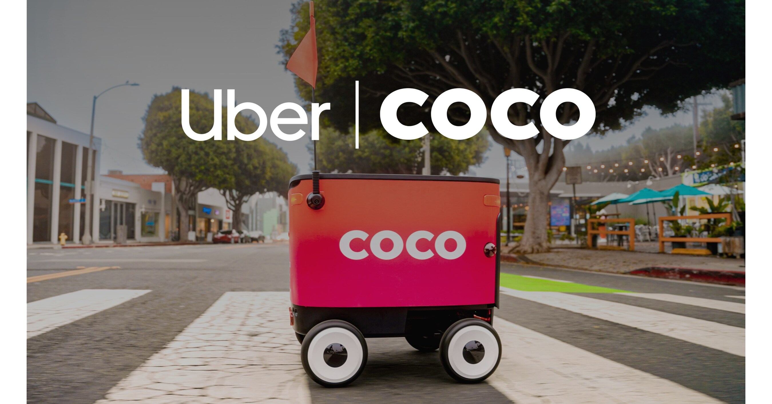 Uber and Coco announce strategic partnership to introduce Coco’s sidewalk robot to Uber Eats