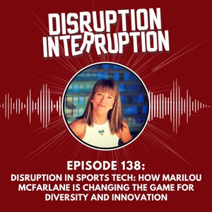 Disrupting Sports Tech: McFarlane's Vision for Inclusive Leadership and Innovation