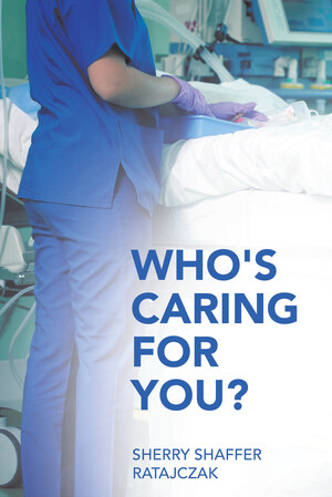 Career Nurse Creates Resource to Help Others Understand Exactly What Nurses Do