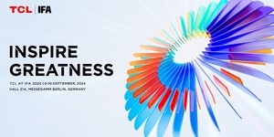 TCL Segera Lansir Lini Produk Terbaru dengan Konsep "Inspire Greatness" di IFA 2024