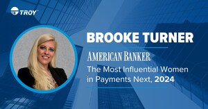 Brooke Turner Named One of the Most Influential Women in Payments Next, in 2024 by American Banker