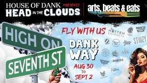 HOUSE OF DANK BRINGS BACK "DANKWAY" EXPERIENCE AT ARTS, BEATS & EATS - CELEBRATING STRIDES IN CANNABIS AT FESTIVALS