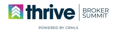 Thrive Broker Summit, powered by CRMLS, will be held Sept. 16-17, 2024 in Los Angeles, California.