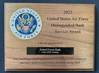 The Department of the Air Force recognized Armed Forces Bank at Luke Air Force Base in Arizona as “Distinguished Bank of the Year.”