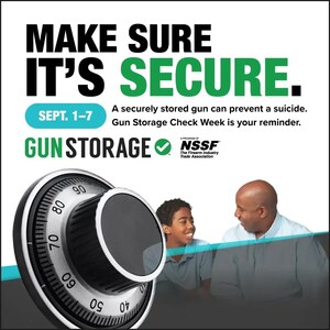 NSSF's 'Gun Storage Check Week' to Run Sept. 1-7 During National Suicide Prevention Month