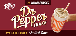 Guess Who's Back, Back Again? Whataburger's® Dr Pepper Shake Returns for a Limited Time