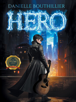 Can Hero Find Her Hero? Author Danielle Bouthillier weaves an unconventional superhero story in new book