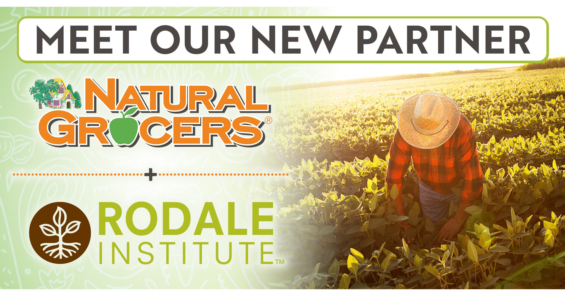 Natural Grocers Announces New Partnership with Rodale Institute to Help Grow the Regenerative Organic Agriculture Movement