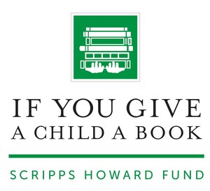 Double your impact: Scripps Howard Fund matches donations for 'If You Give a Child a Book …' campaign