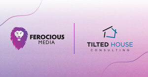 Tilted House Consulting and Ferocious Media Group Announce Strategic Merger