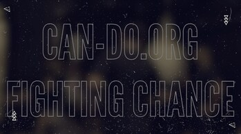 CAN-DO + FIGHTING CHANCE