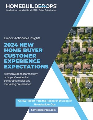 New Homebuilder Customer Experience Study Reveals Current Buyer-Centric Best Practices