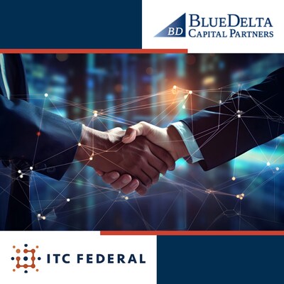 Press release by ITC Federal: Capital Investment from Blue Delta Capital Partners