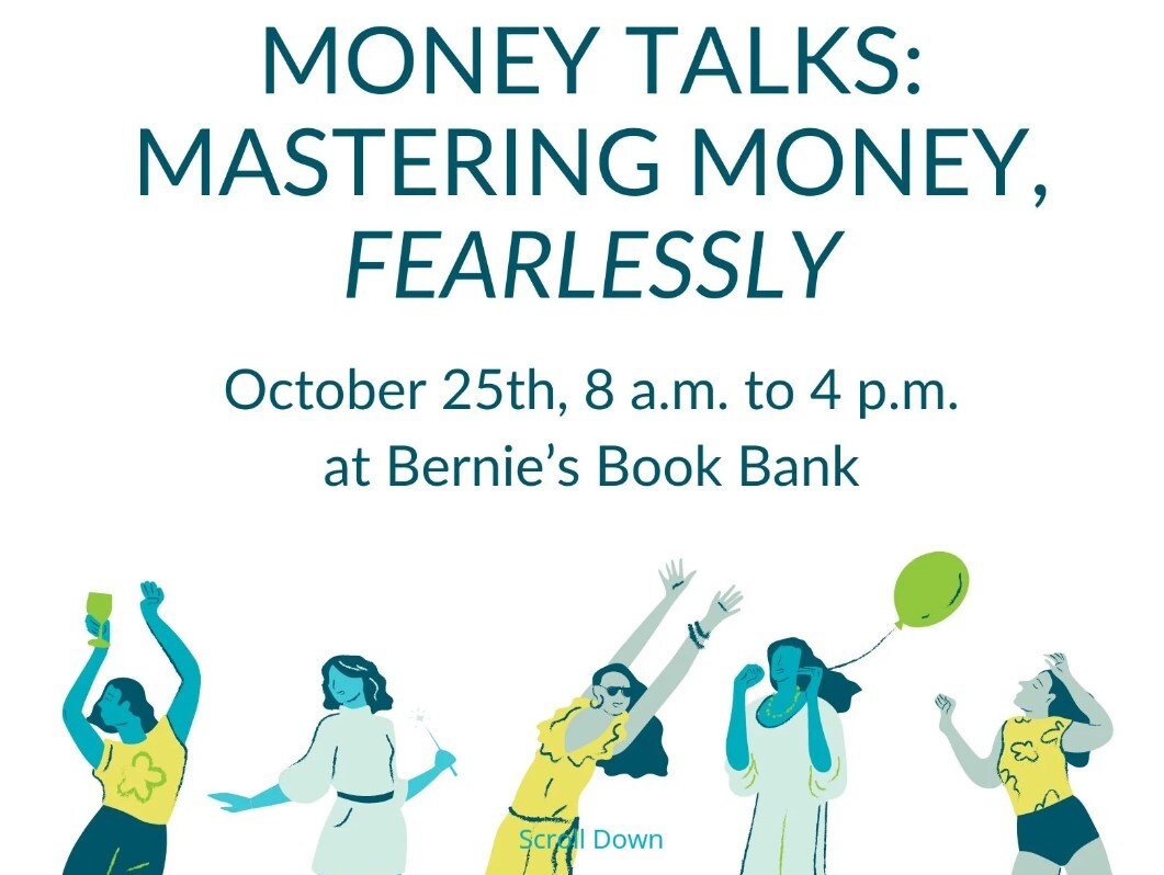 Purse Strings and Bernie's Book Bank Present: Money Talks - Mastering Money Fearlessly