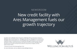 Wellington-Altus Announces Credit Facility With Ares Management, Providing Long-Term Capital to Fuel Growth