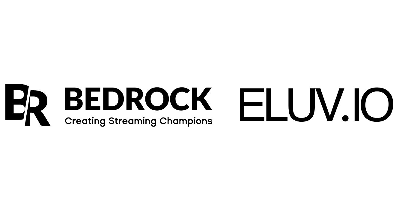 Bedrock and Eluvio Announce Strategic Partnership to Provide Unmatched Efficiency for Streaming Content Delivery Bedrock and Eluvio Announce Strategic Partnership to Provide Unmatched Efficiency for Streaming Content Delivery