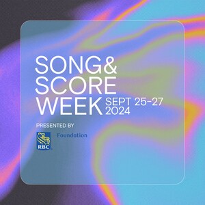 Song &amp; Score Week Returns to Toronto, September 25 - 27