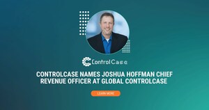 ControlCase Names Joshua Hoffman as Chief Revenue Officer