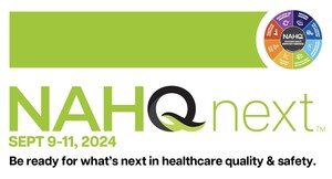 National Association for Healthcare Quality Reveals "What's Next" in Healthcare at Annual NAHQ next Event