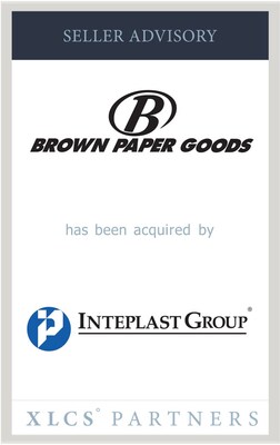 XLCS Partners advises Brown Paper Goods on sale to Inteplast Group