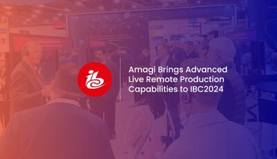 Amagi Brings Advanced Live Remote Production Capabilities to IBC2024