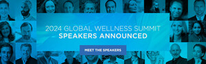 Global Wellness Summit(TM) Unveils Exciting Lineup of Dynamic Speakers and Hot Topics on the Agenda at This Year's Conference