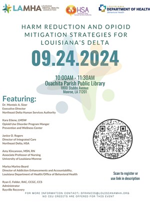 NEDHSA, Louisiana Mental Health Association to host "Harm Reduction and Opioid Mitigation Strategies in Louisiana's Delta" on September 24 at Ouachita Parish Library