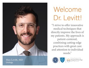 INTEGRATED ONCOLOGY NETWORK WELCOMES DR. MAX LEVITT TO THE TEAM AT FAIRBANKS UROLOGY AND MEN'S HEALTH ALASKA