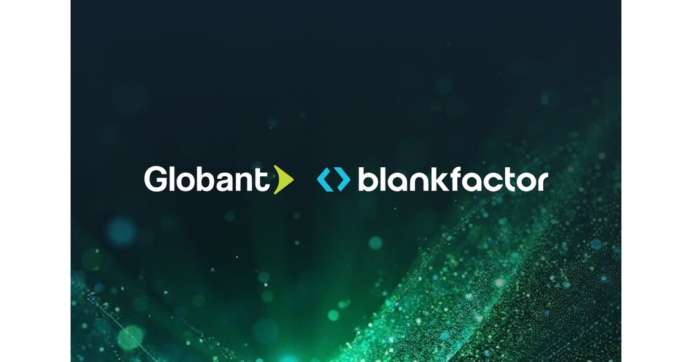 Globant Acquires Blankfactor to Strengthen Its Payments, Banking, and Capital Markets Practice in the US