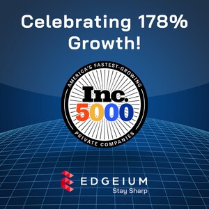 Edgeium Named to 2024 Inc. 5000 List as One of America's Fastest-Growing Private Companies in Network Solutions