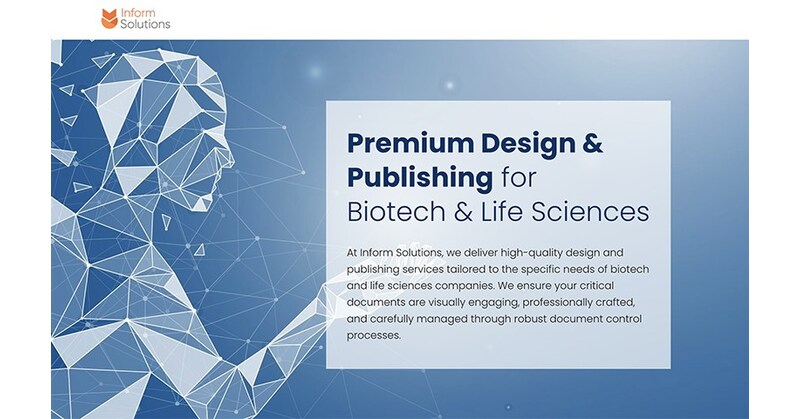 Inform Solutions Introduces Premium Design and Publishing Services for Biotech and Life Sciences Companies