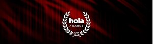 HISPANIC ORGANIZATION OF LATINO ACTORS ANNOUNCES 2024 NOMINEES AND SPECIAL AWARDS FOR THE TWENTY-THIRD ANNUAL HOLA AWARDS GALA BENEFIT TO BE HELD ON SEPTEMBER 30TH IN NEW YORK