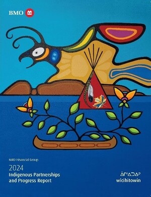 BMO Releases ᐑᒋᐦᐃᑐᐏᐣ wîcihitowin - 4th Annual Indigenous Partnerships and Progress Report