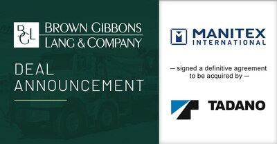 Brown Gibbons Lang & Company (BGL) is pleased to announce that Manitex International, Inc. (NASDAQ: MNTX) (Manitex) has signed a definitive agreement to be acquired by Tadano Ltd. (Tadano). BGL’s Engineered Equipment investment banking team served as the exclusive financial advisor to Manitex in the transaction.