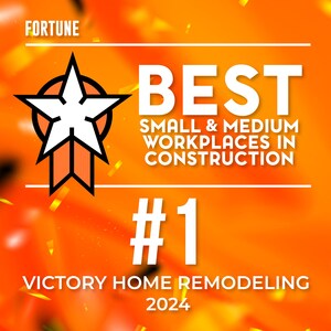 VICTORY HOME REMODELING RANKS #1 ON THE 2024 FORTUNE BEST WORKPLACES IN CONSTRUCTION® LIST IN SMALL/MEDIUM CATEGORY