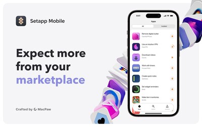 MacPaw launches alternative app marketplace, Setapp Mobile in open beta, offering a new way to discover and manage apps outside of Apple's App Store