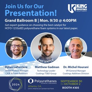 Unlock the Secrets to Optimizing HCFO-1233zd(E) Blown Polyurethane Foam Systems with King Industries' Matthew Gadman at the 2024 Polyurethanes Technical Conference Event