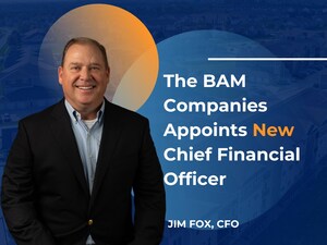 The BAM Companies Appoints Jim Fox as Chief Financial Officer