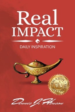 New Motivational Book, "Real Impact, Daily Inspiration" by Dennis J. Henson Shows the Importance of Developing a Reading Habit