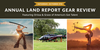 Woodlife Farm Market is excited to present its Annual Land Report Gear Review Event on Saturday, October 5th.