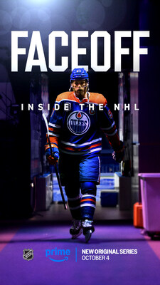 Prime Video Announces Trailer and Premiere Date of FACEOFF: Inside the NHL - the Highly Anticipated Docuseries from Box To Box and NHL Productions