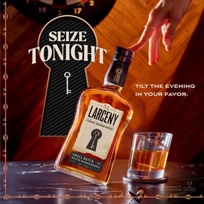 Larceny Bourbon's Seize Tonight Campaign