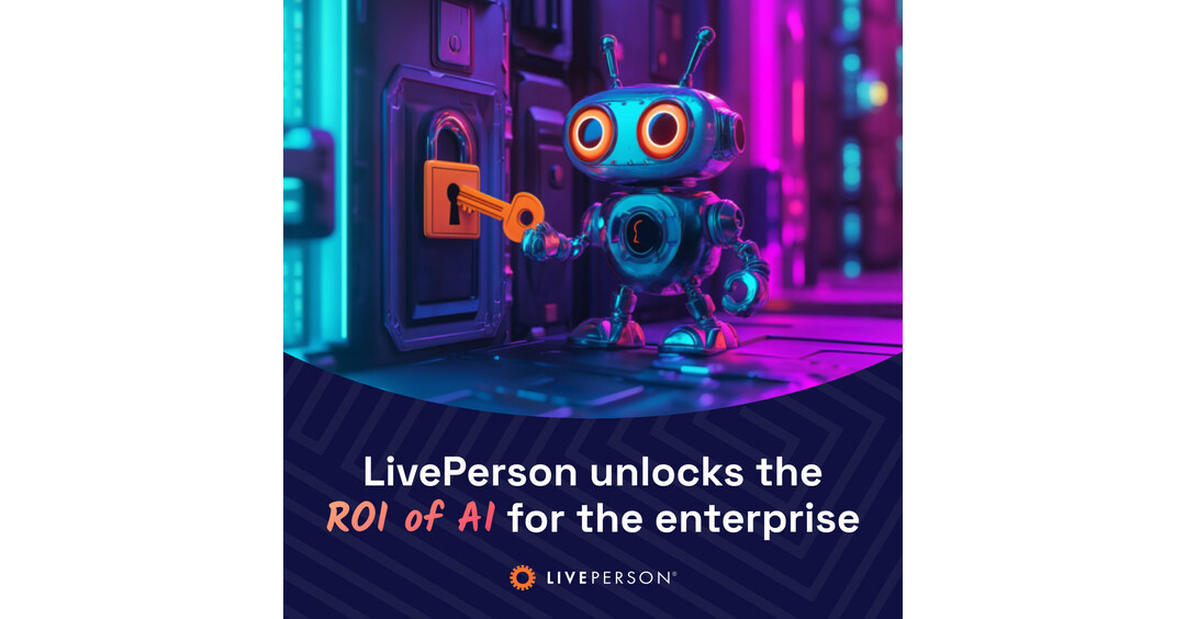 LivePerson delivers measurable returns on AI investments to enterprises across the globe