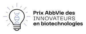 AbbVie et SpinUp encouragent l'innovation dans le secteur des sciences de la vie au Canada avec le lancement du Prix AbbVie des innovateurs en biotechnologies