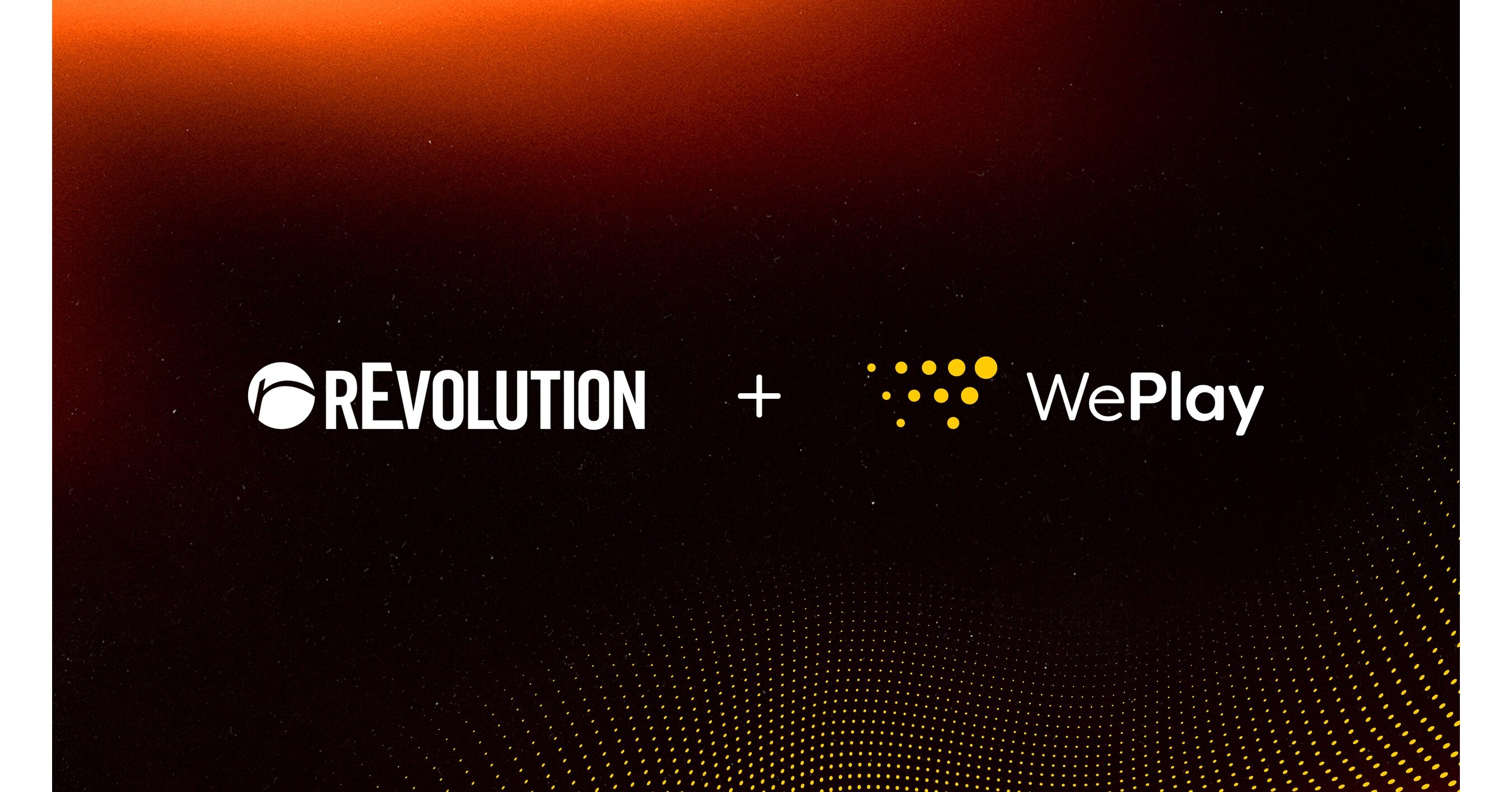 rEvolution Acquires WePlay, Expanding Global Reach and Capabilities