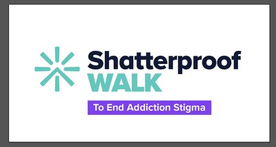 Shatterproof Walk to End Addiction Stigma (PRNewsfoto/Shatterproof)