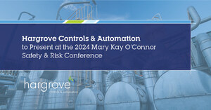 Hargrove Controls &amp; Automation to Present at 2024 Mary Kay O'Connor Safety &amp; Risk Conference