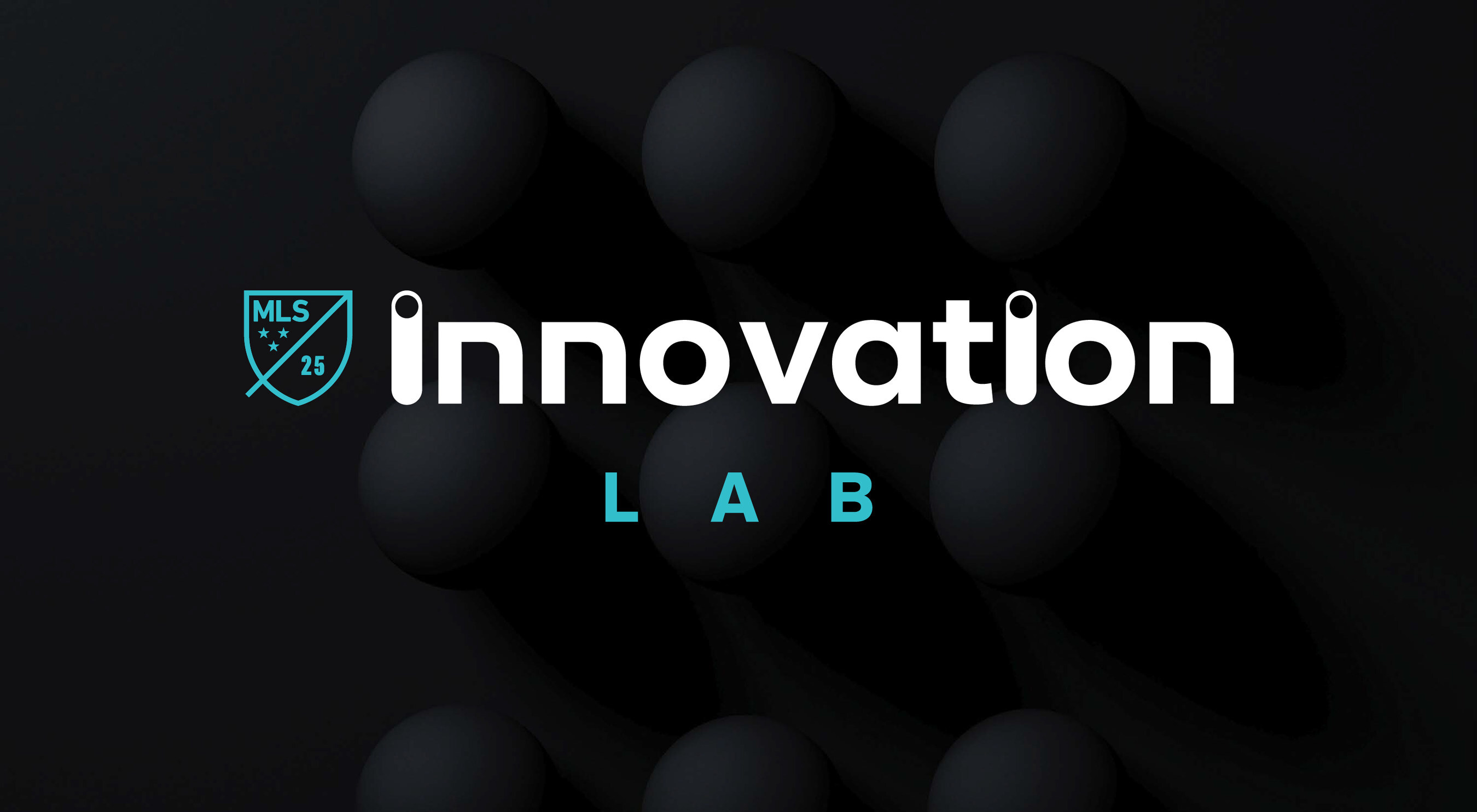 MAJOR LEAGUE SOCCER INNOVATION LAB UNVEILS SECOND COHORT OF TECHNOLOGY LEADERS