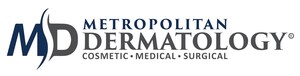 Metropolitan Dermatology Adds Board-Certified Dermatologist/Fellowship Trained Mohs Surgeon to Growing Practice